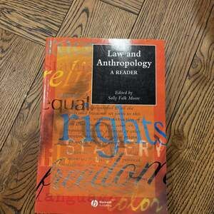Law and Anthropology: A Reader (Wiley Blackwell Anthologies in Social and Cultur
